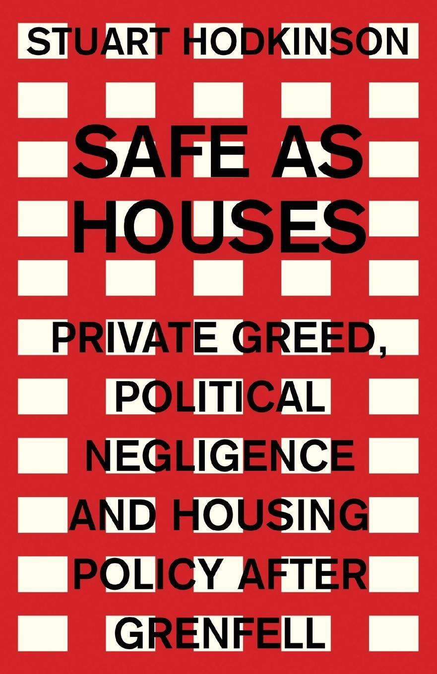 Cover: 9781526129987 | Safe as houses | Stuart Hodkinson | Taschenbuch | Paperback | Englisch