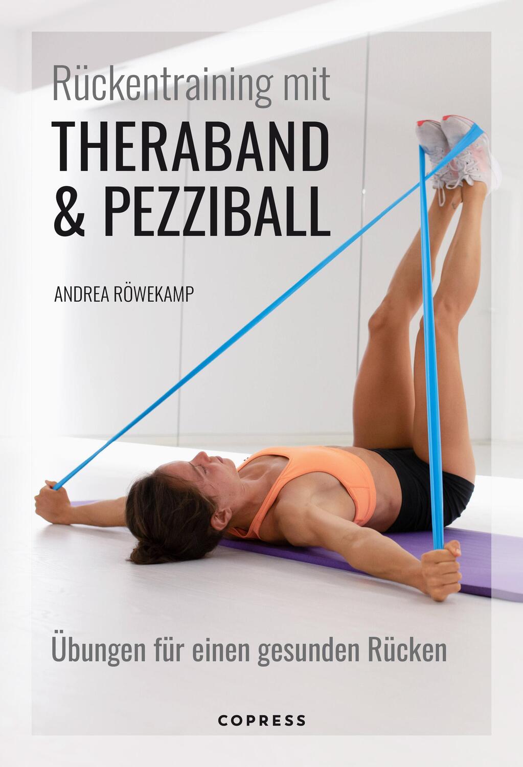 Cover: 9783767912786 | Rückentraining mit Theraband und Pezziball. Übungen für einen...