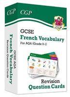 Cover: 9781789084566 | GCSE AQA French: Vocabulary Revision Question Cards (For exams in...