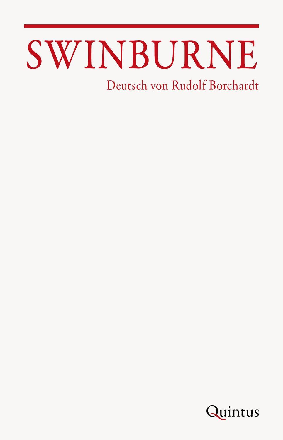 Cover: 9783969820384 | Swinburne | Deutsch von Rudolf Borchardt | Rudolf Borchardt | Buch