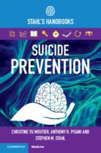 Cover: 9781108463621 | Suicide Prevention | Stahl's Handbooks | Anthony R. Pisani (u. a.)