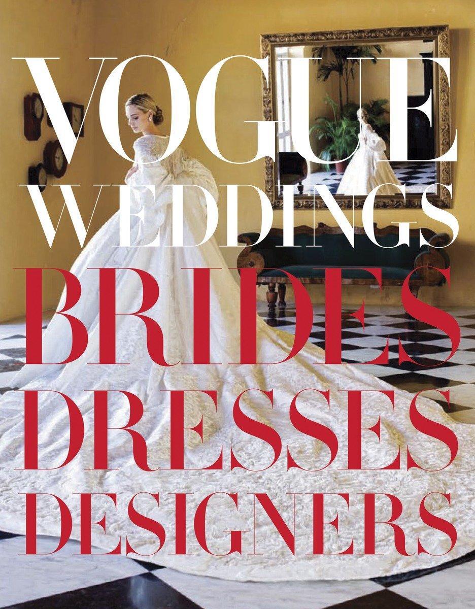 Cover: 9780307957061 | Vogue Weddings | Brides, Dresses, Designers | Hamish Bowles | Buch