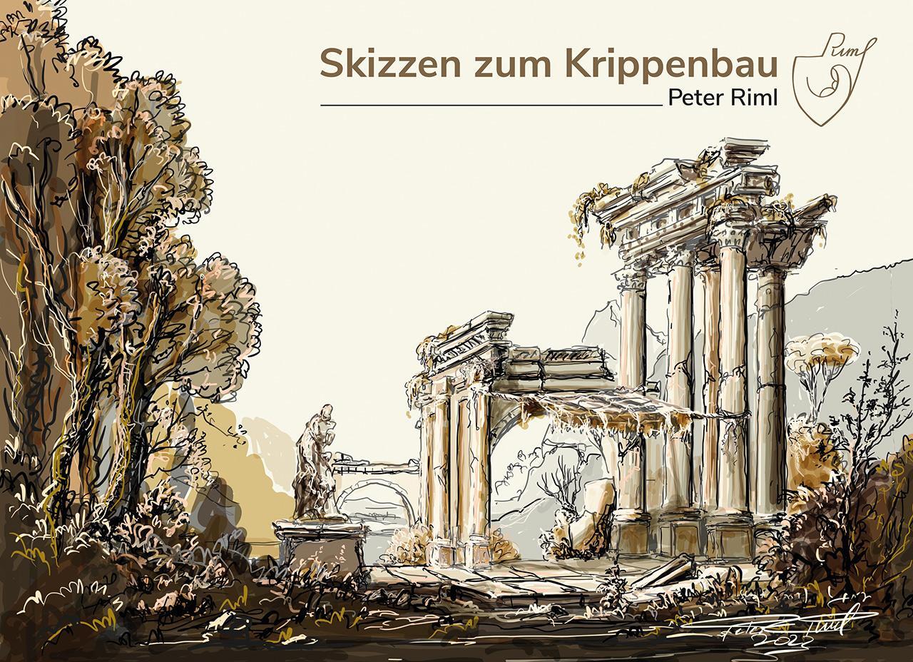 Cover: 9783702242466 | Skizzen zum Krippenbau | Peter Riml | Taschenbuch | 124 S. | Deutsch