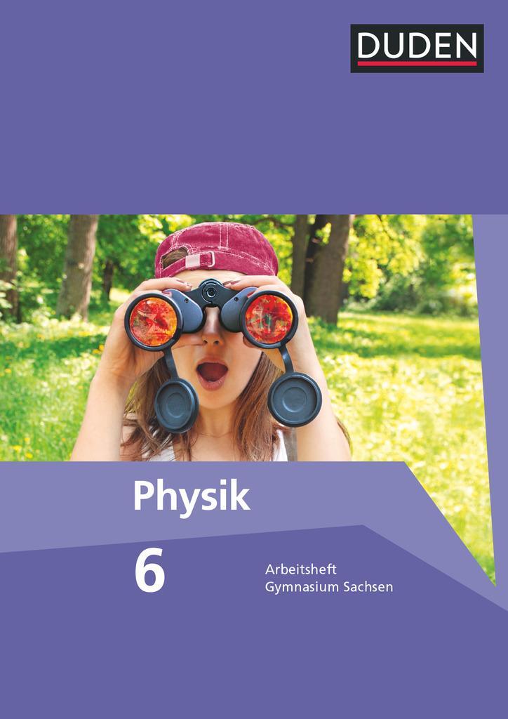 Cover: 9783835532526 | Duden Physik 6. Schuljahr. Arbeitsheft Gymnasium Sachsen | Meyer