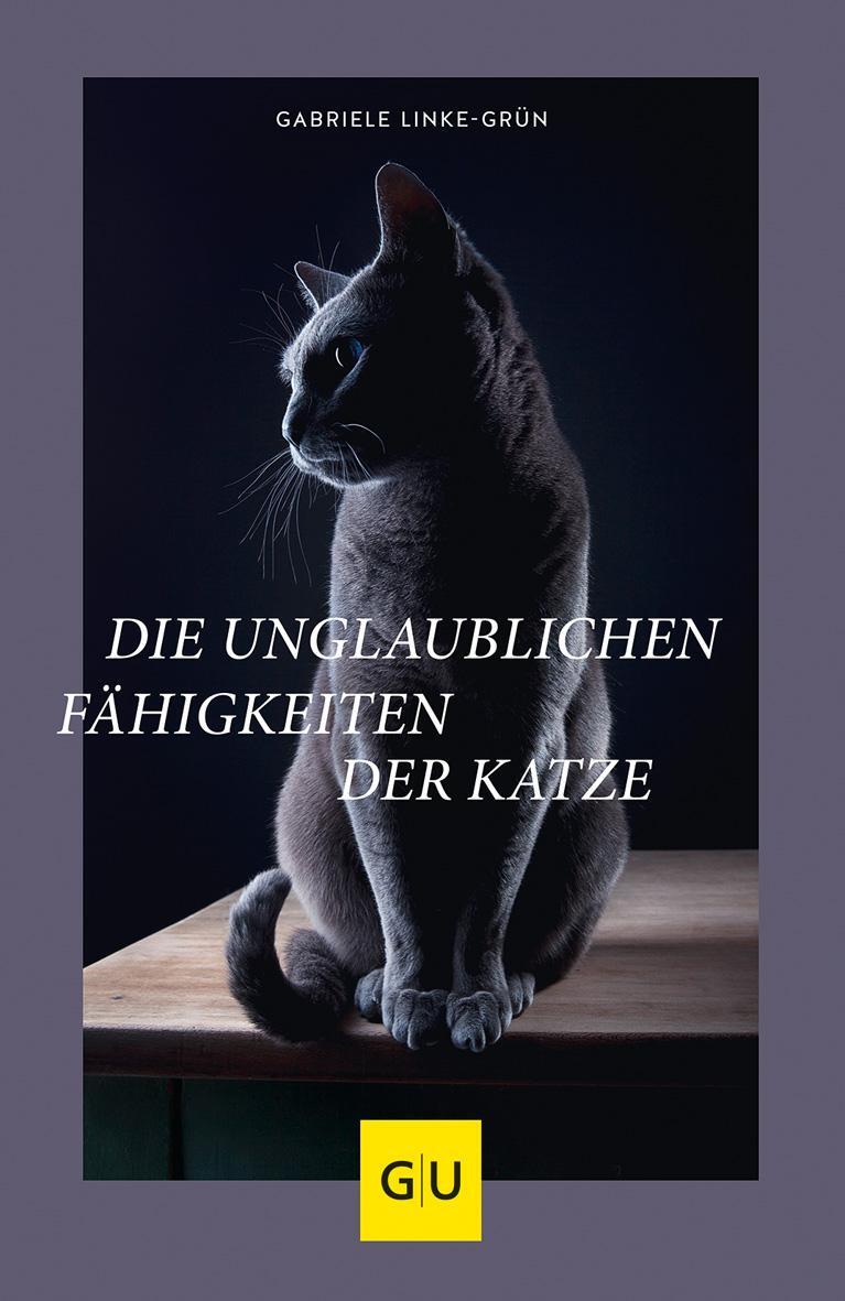 Cover: 9783833871252 | Die unglaublichen Fähigkeiten der Katze | Gabriele Linke-Grün | Buch