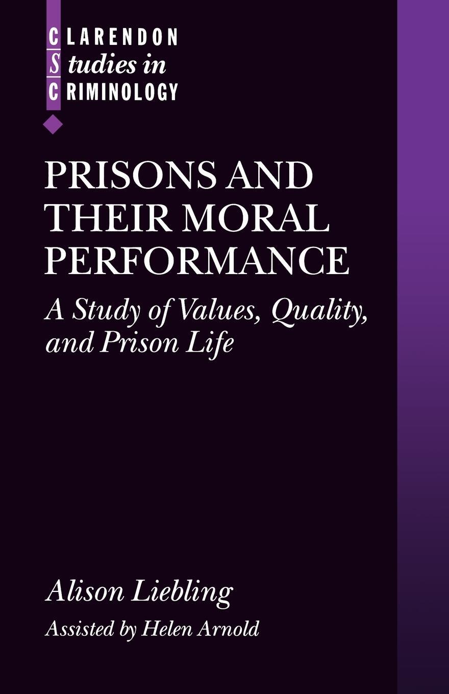 Cover: 9780199291489 | Prisons and Their Moral Performance | Alison Liebling | Taschenbuch