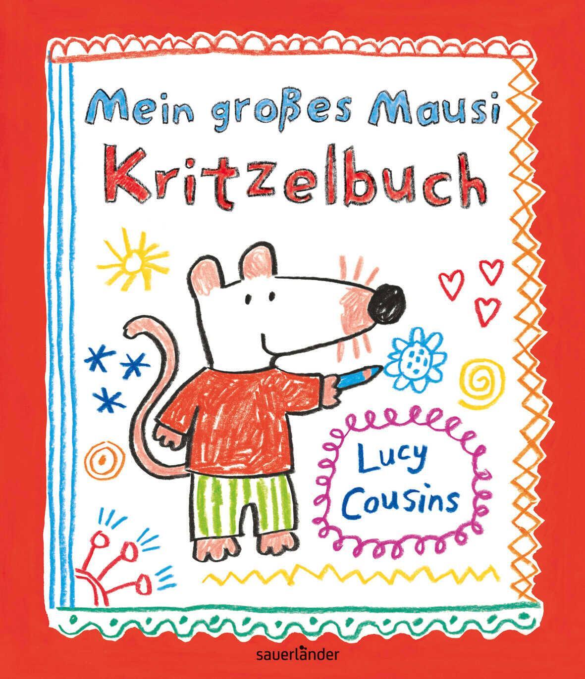 Cover: 9783737364928 | Mein großes Mausi Kritzelbuch | Lucy Cousins | Taschenbuch | 80 S.