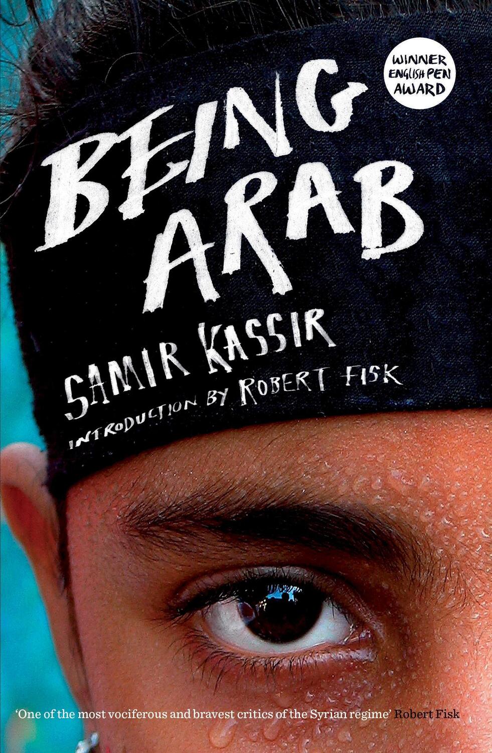 Cover: 9781844672806 | Being Arab | Samir Kassir | Taschenbuch | Englisch | 2013
