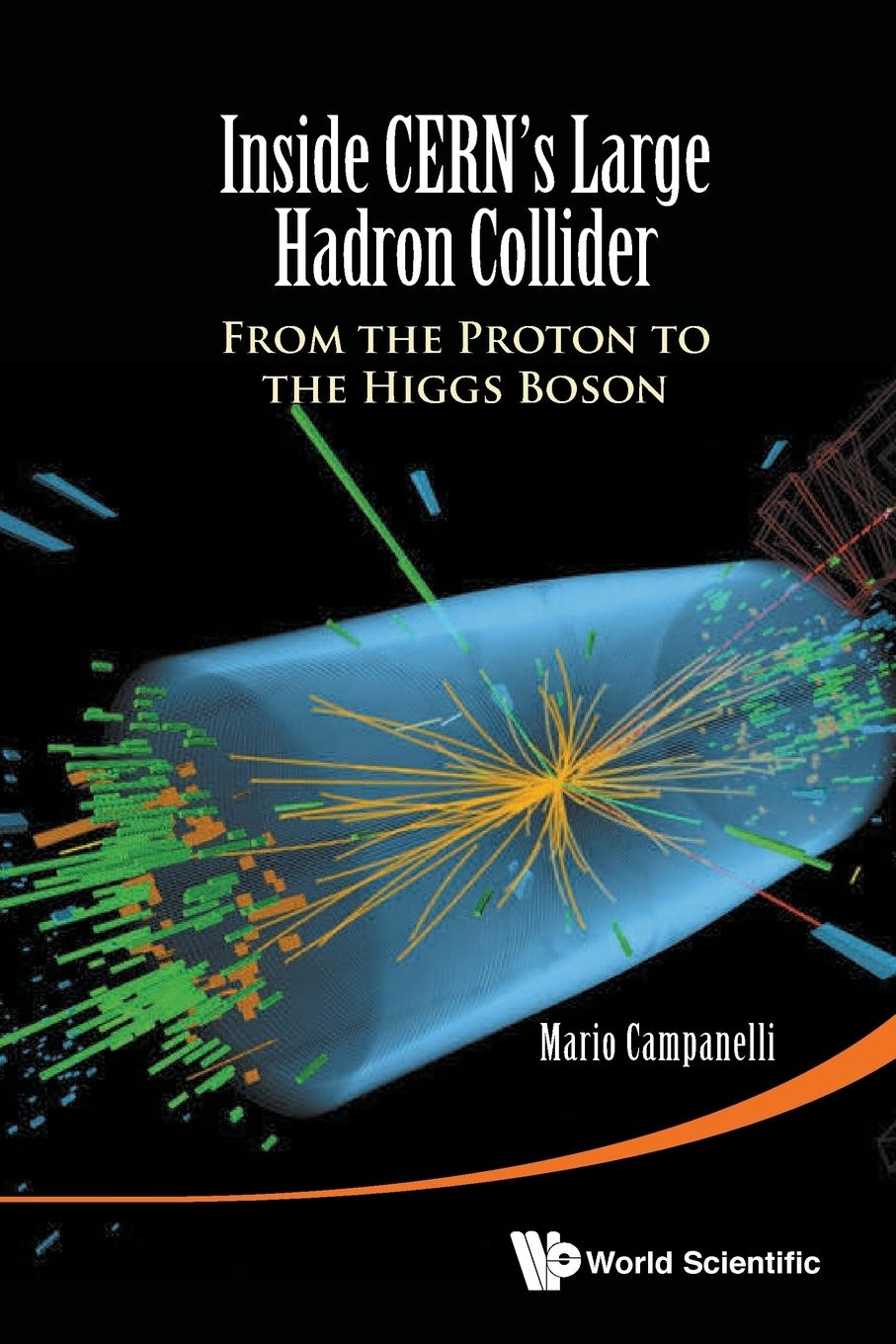 Cover: 9789814656658 | INSIDE CERN'S LARGE HADRON COLLIDER | Mario Campanelli | Taschenbuch