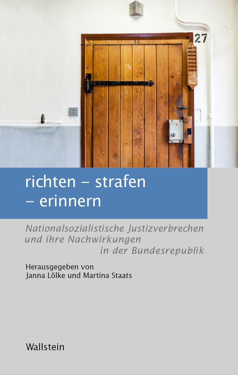 Cover: 9783835339132 | richten - strafen - erinnern | Janna Lölke (u. a.) | Buch | 292 S.