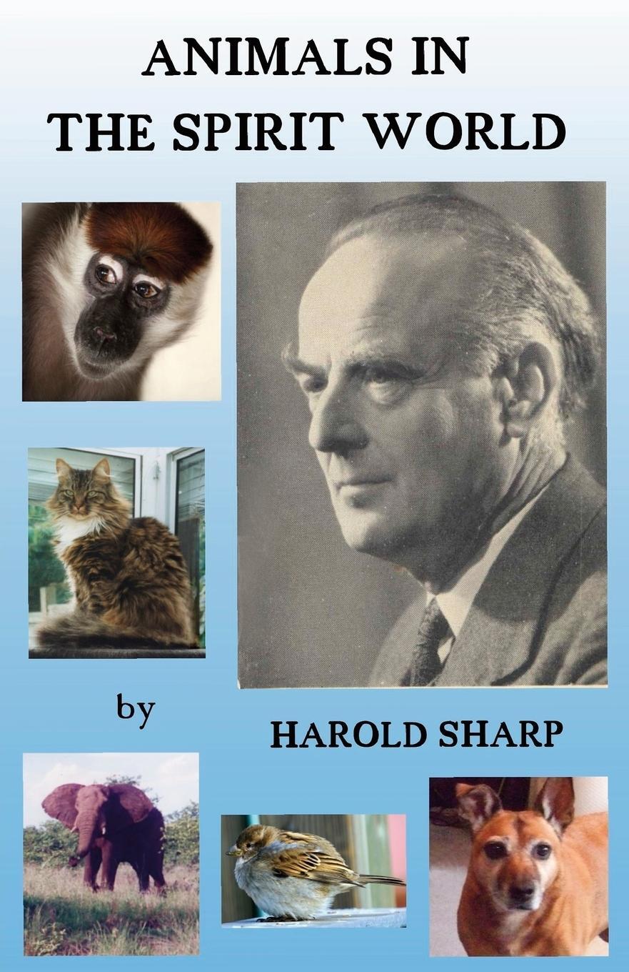 Cover: 9781908421289 | Animals in the Spirit World | Harold Sharp | Taschenbuch | Paperback