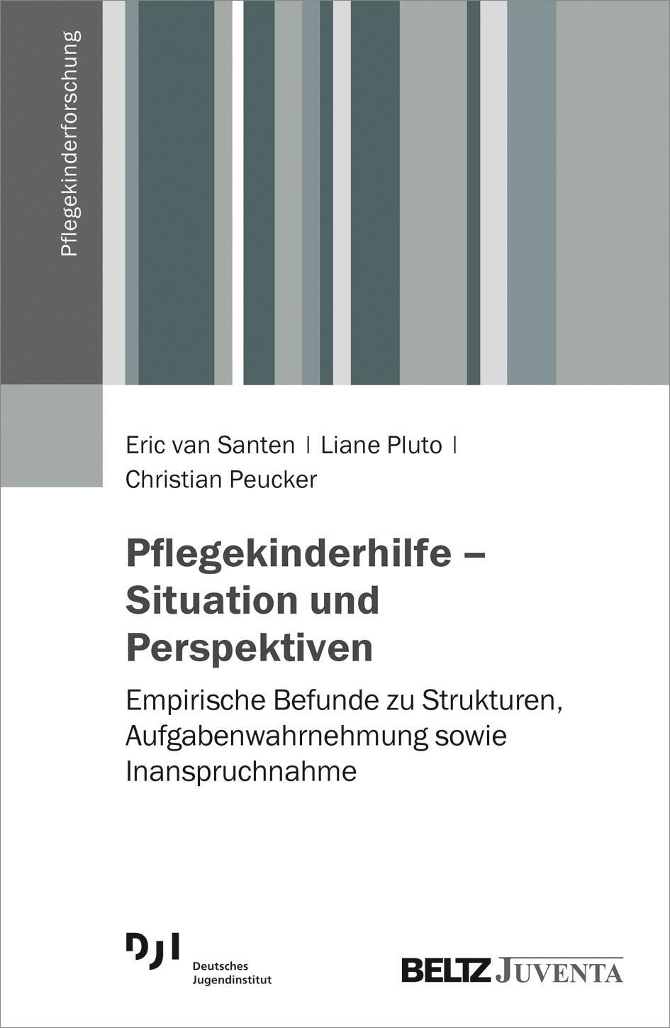 Cover: 9783779939771 | Pflegekinderhilfe - Situation und Perspektiven | Santen (u. a.) | Buch