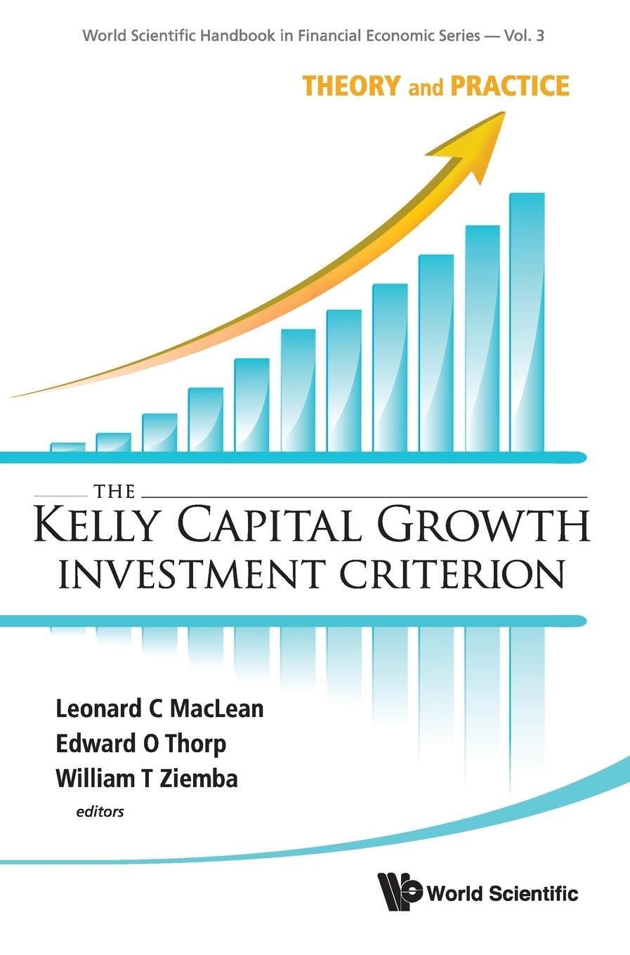 Cover: 9789814293495 | KELLY CAPITAL GROWTH INVESTMENT CRITERION, THE | THEORY AND PRACTICE