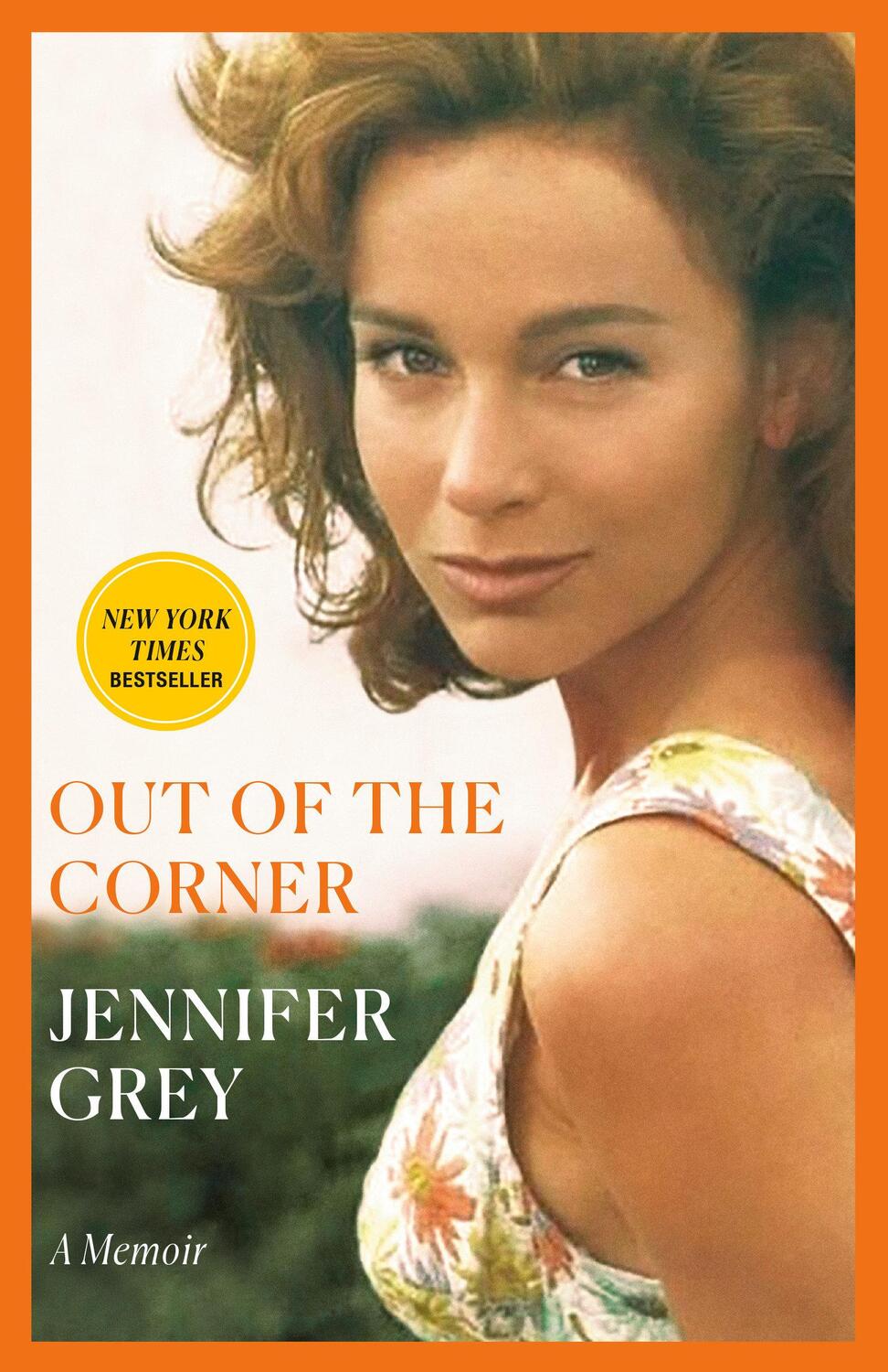 Cover: 9780593356722 | Out of the Corner | A Memoir | Jennifer Grey | Taschenbuch | Englisch