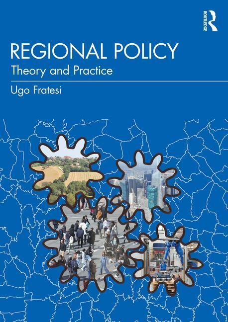Cover: 9780815364085 | Regional Policy | Theory and Practice | Ugo Fratesi | Taschenbuch