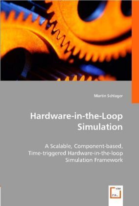 Cover: 9783836462167 | Hardware-in-the-Loop Simulation | Martin Schlager | Taschenbuch