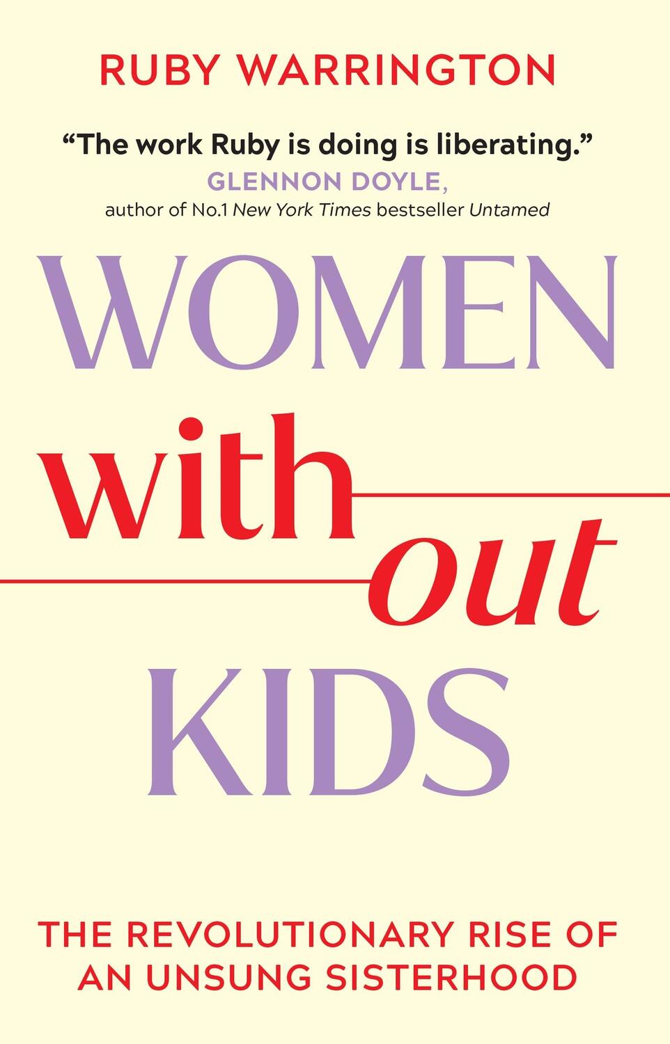 Cover: 9781398718012 | Women Without Kids | Ruby Warrington | Taschenbuch | 2024