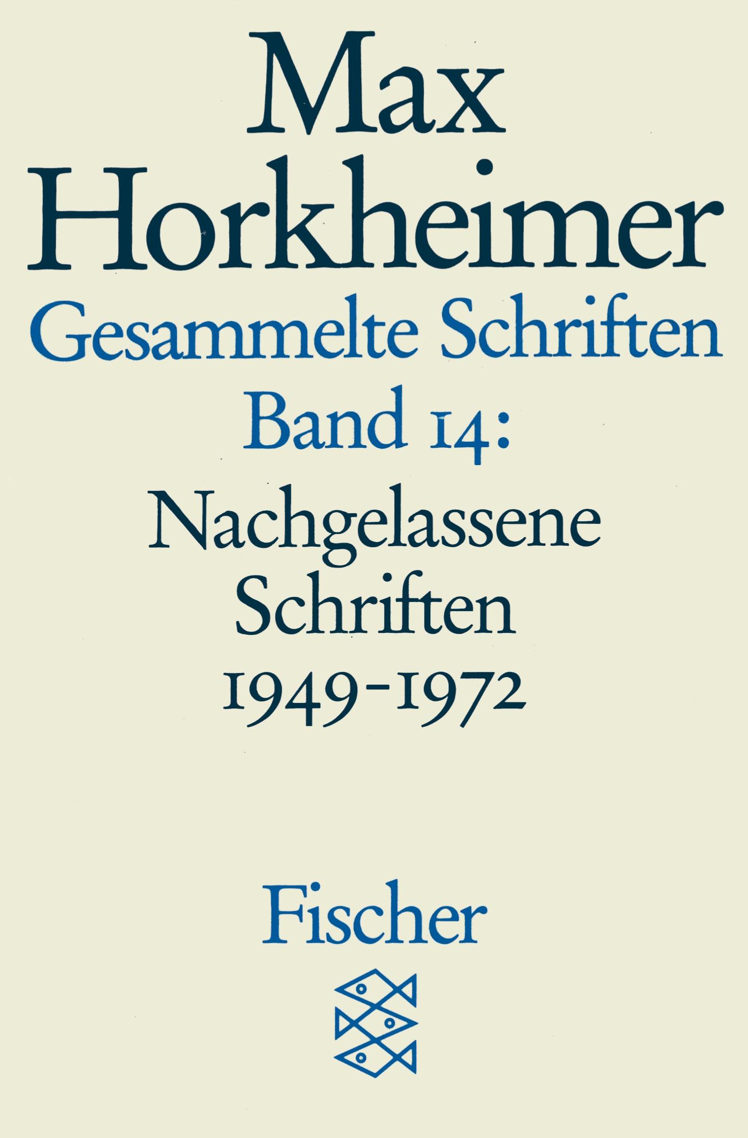 Cover: 9783596273881 | Gesammelte Schriften in 19 Bänden | Max Horkheimer | Taschenbuch