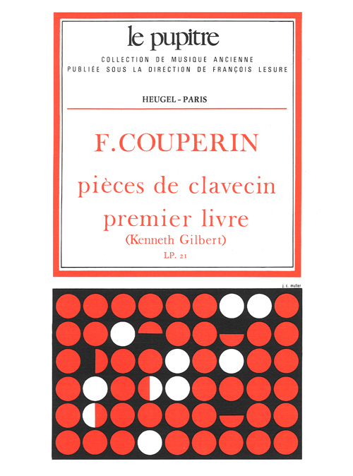 Cover: 9790047319715 | Pièces de clavecin vol.1 | Francois *1668 Couperin | Buch