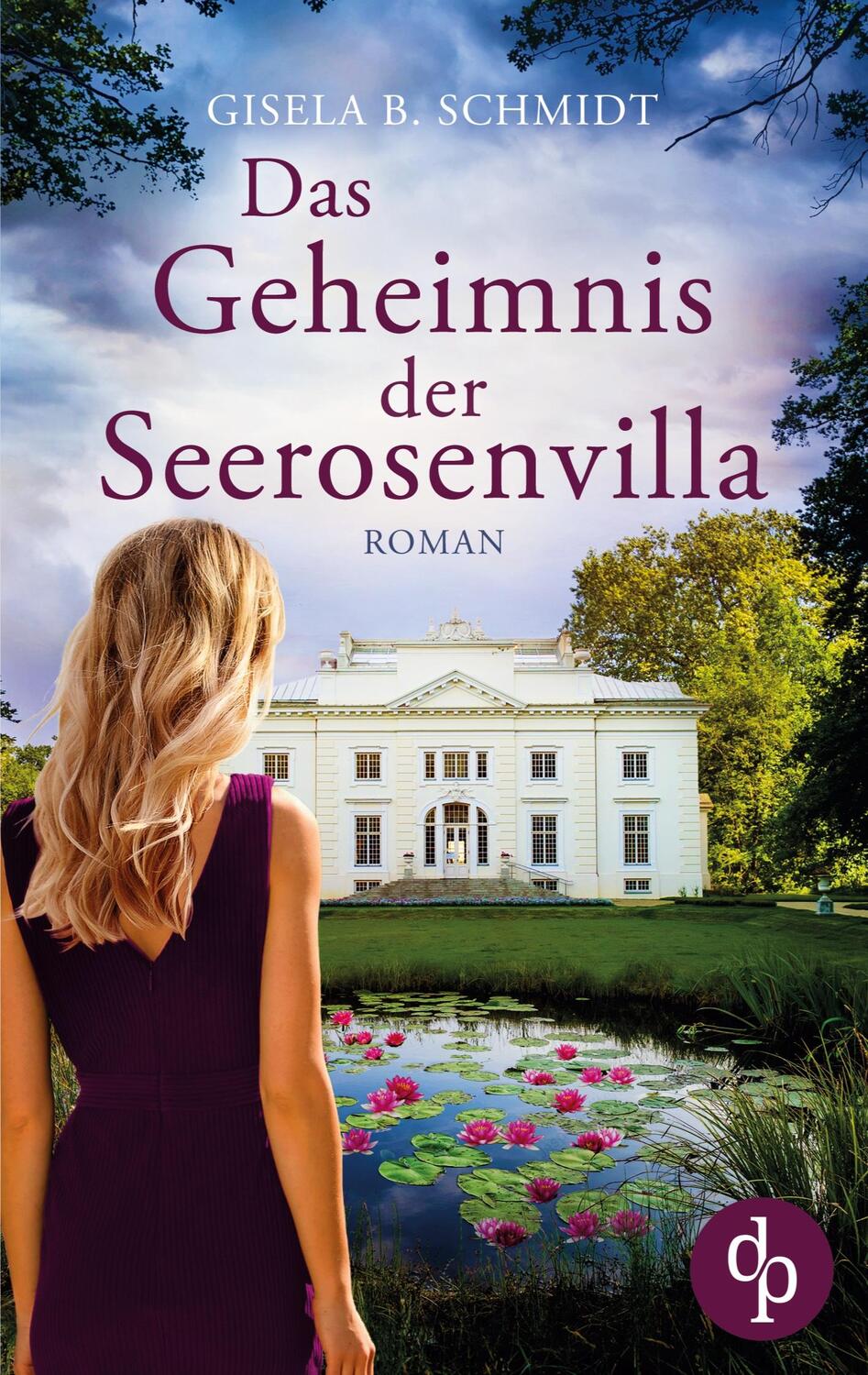 Cover: 9783986375171 | Das Geheimnis der Seerosenvilla | Gisela B. Schmidt | Taschenbuch