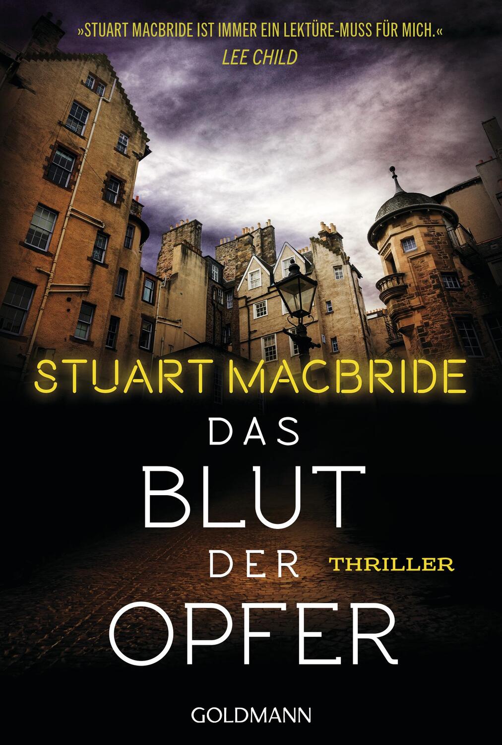 Cover: 9783442494071 | Das Blut der Opfer | Thriller | Stuart MacBride | Taschenbuch | 608 S.