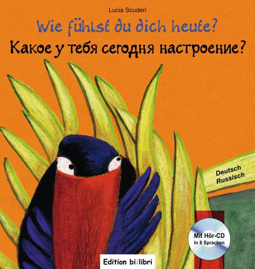 Cover: 9783190495955 | Wie fühlst du dich heute? Kinderbuch Deutsch-Russisch | Lucia Scuderi