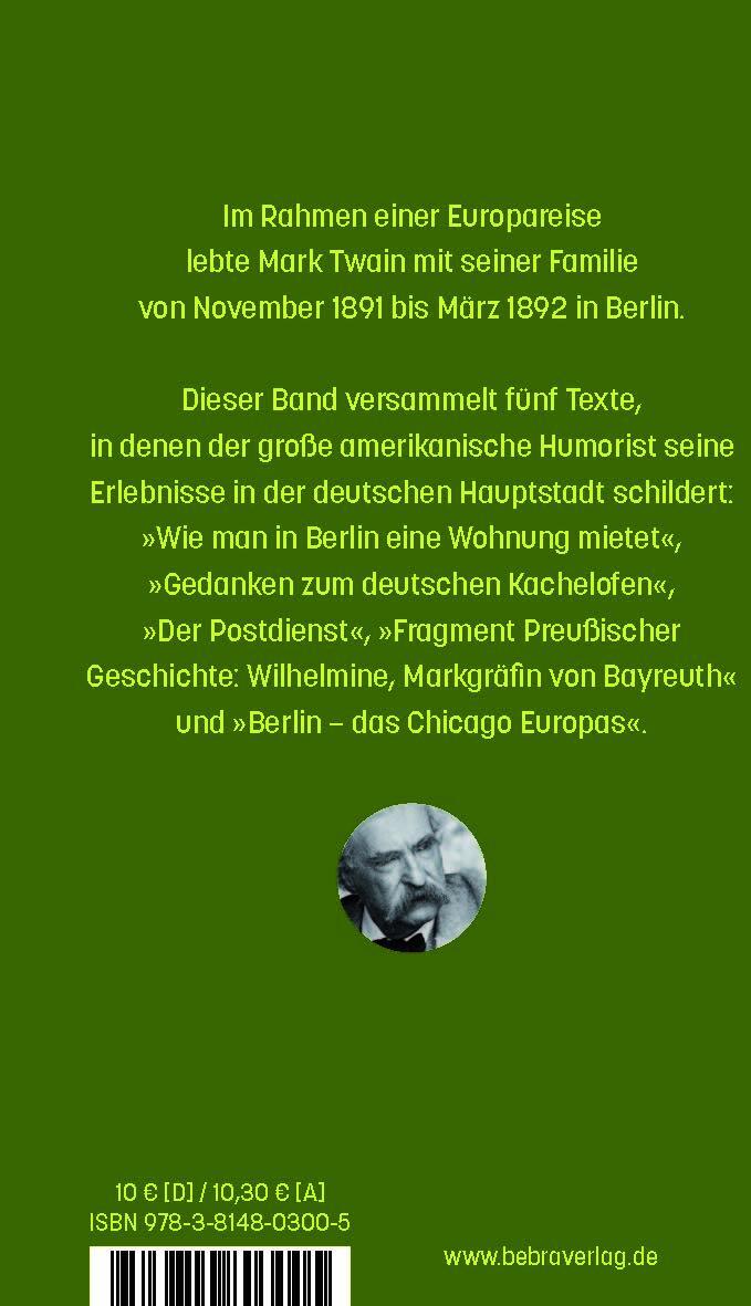 Rückseite: 9783814803005 | Wie man in Berlin eine Wohnung mietet | Mark Twain | Buch | BeBra MINI