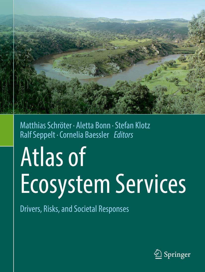 Cover: 9783319962283 | Atlas of Ecosystem Services | Drivers, Risks, and Societal Responses