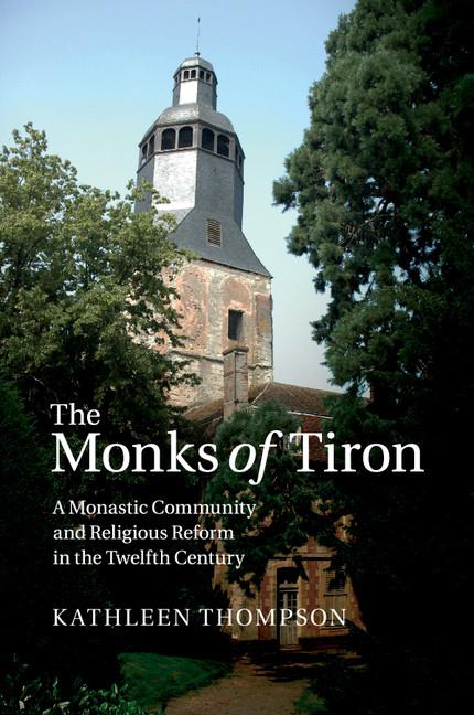 Cover: 9781316648889 | The Monks of Tiron | Kathleen Thompson | Taschenbuch | Englisch | 2017