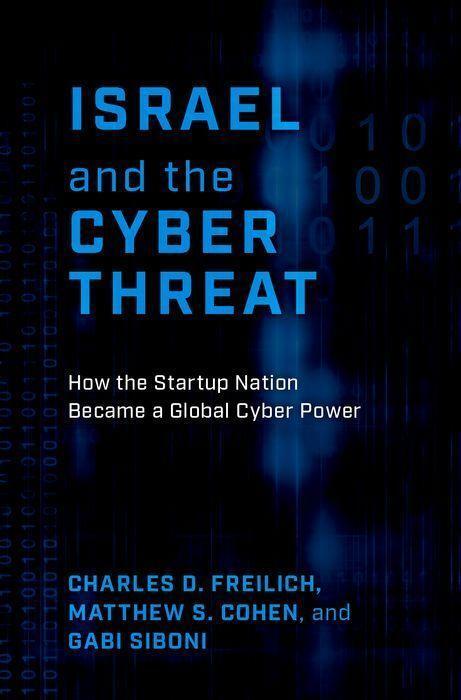 Cover: 9780197677711 | Israel and the Cyber Threat | Charles D. Freilich (u. a.) | Buch