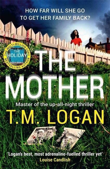 Cover: 9781804180853 | The Mother | T. M. Logan | Taschenbuch | 432 S. | Englisch | 2023