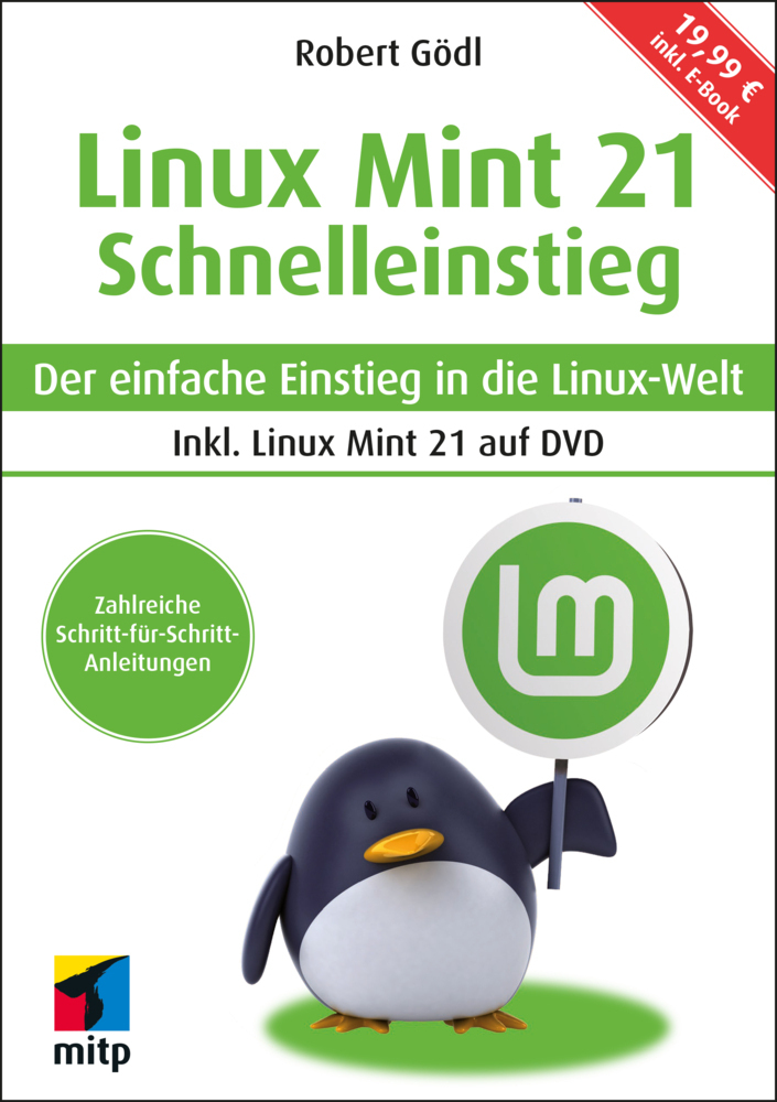 Cover: 9783747502877 | Linux Mint 21 - Schnelleinstieg | Robert Gödl | Taschenbuch | 176 S.