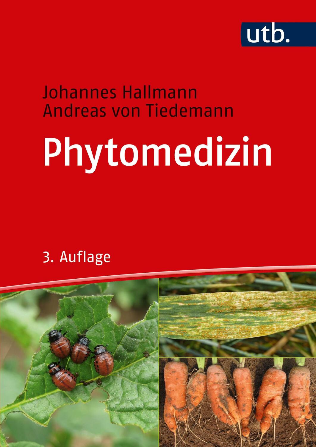 Cover: 9783825252618 | Phytomedizin | Grundwissen Bachelor | Johannes Hallmann (u. a.) | Buch