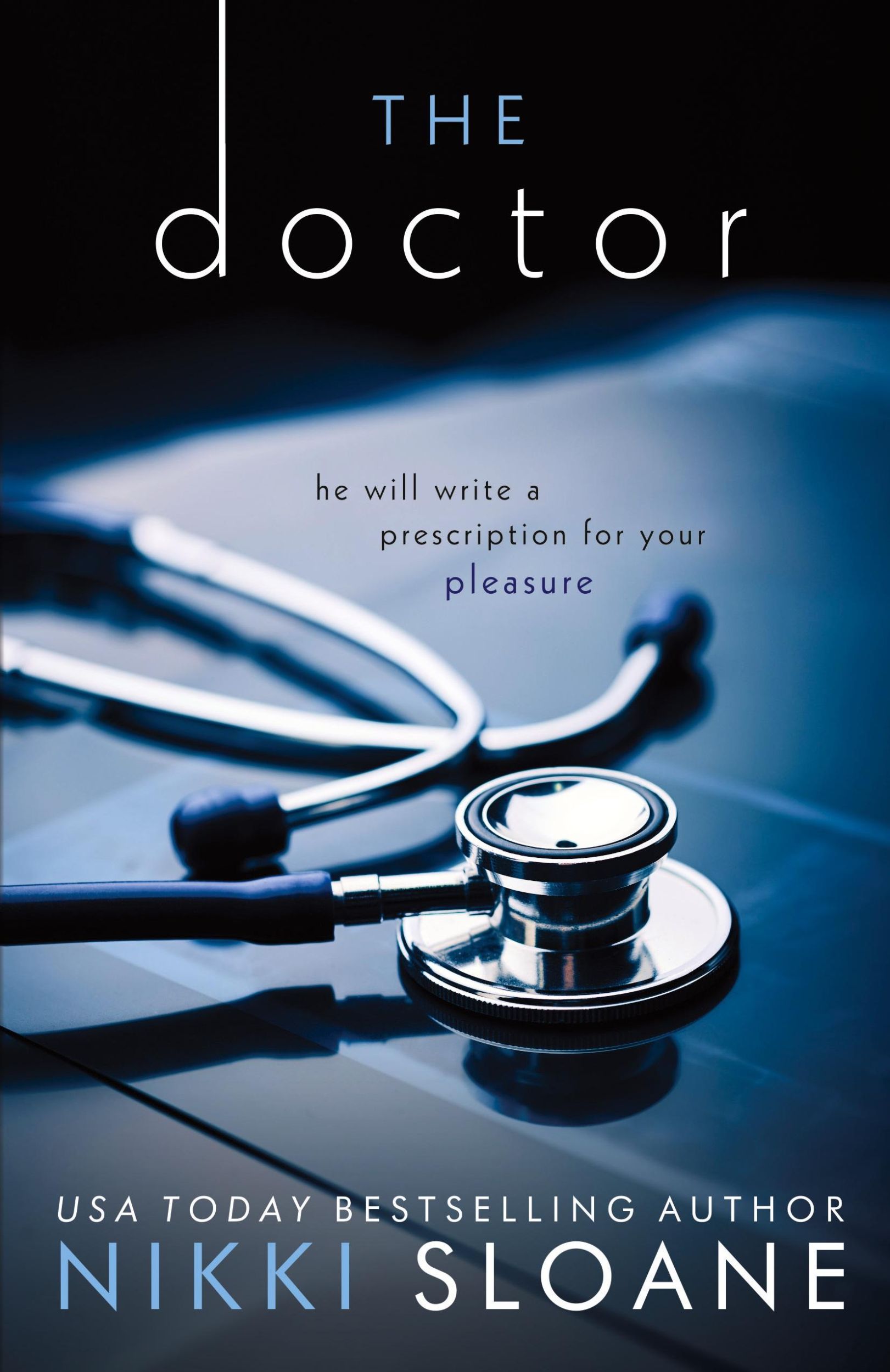 Cover: 9780998315195 | The Doctor | Nikki Sloane | Taschenbuch | Kartoniert / Broschiert