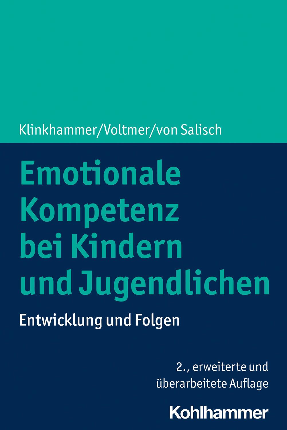 Cover: 9783170406964 | Emotionale Kompetenz bei Kindern und Jugendlichen | Taschenbuch | 2022