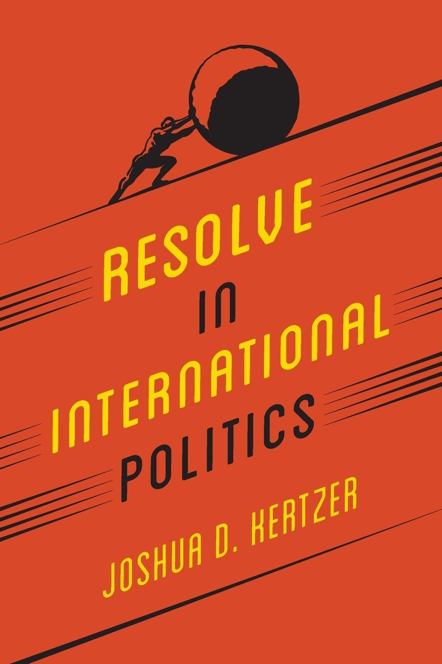 Cover: 9780691181080 | Resolve in International Politics | Joshua D. Kertzer | Taschenbuch
