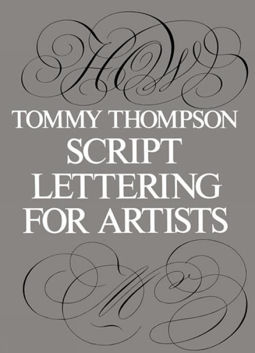 Cover: 9780486213118 | SCRIPT LETTERING FOR ARTISTS R | Tommy Thompson | Taschenbuch | 2012