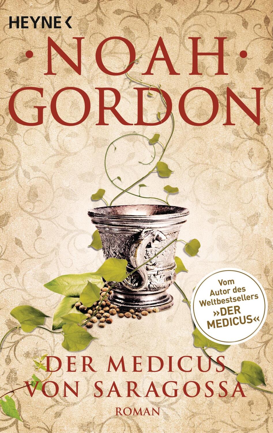 Cover: 9783453418417 | Der Medicus von Saragossa | Noah Gordon | Taschenbuch | Deutsch | 2015