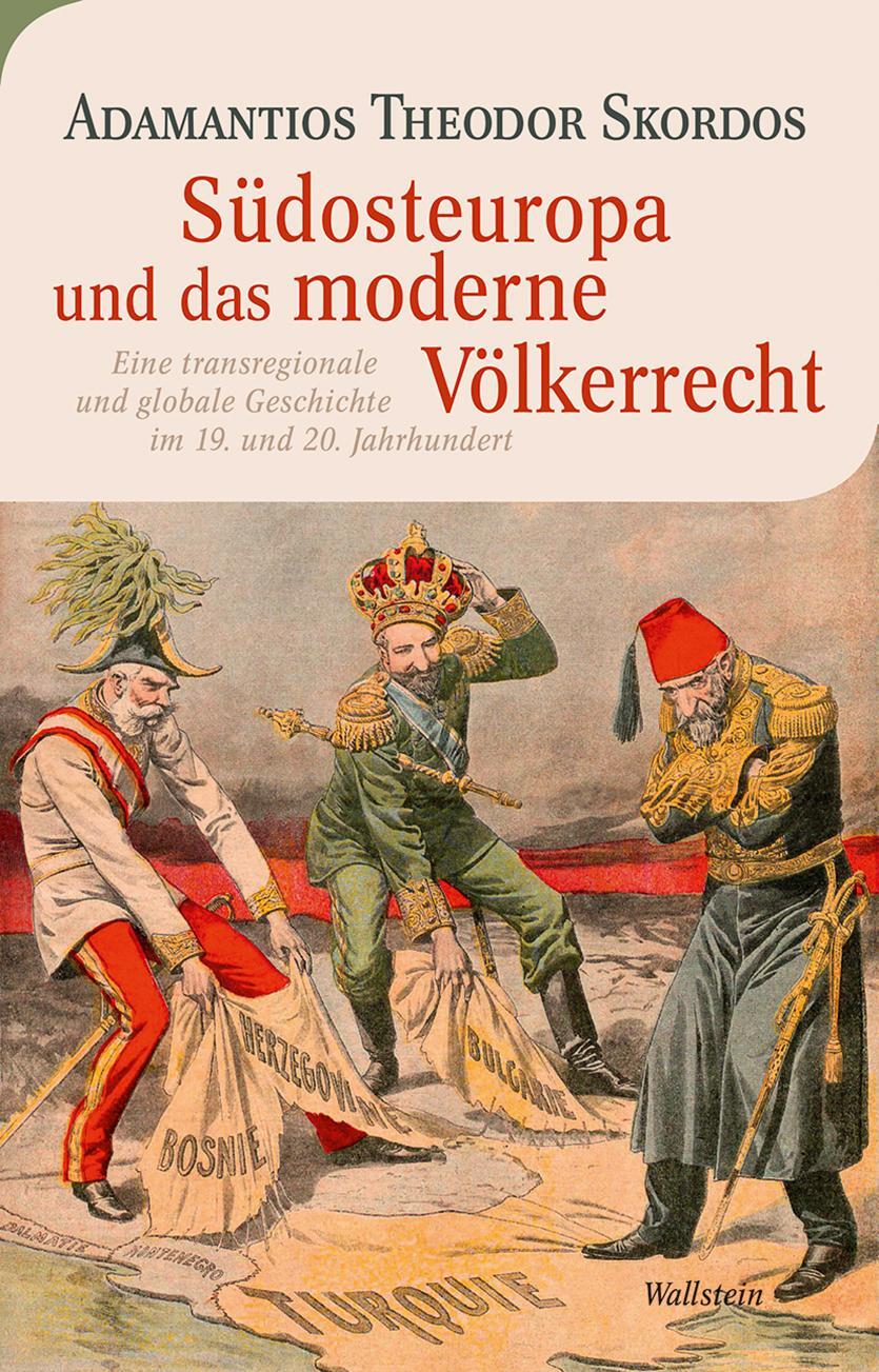 Cover: 9783835339033 | Südosteuropa und das moderne Völkerrecht | Adamantios Theodor Skordos