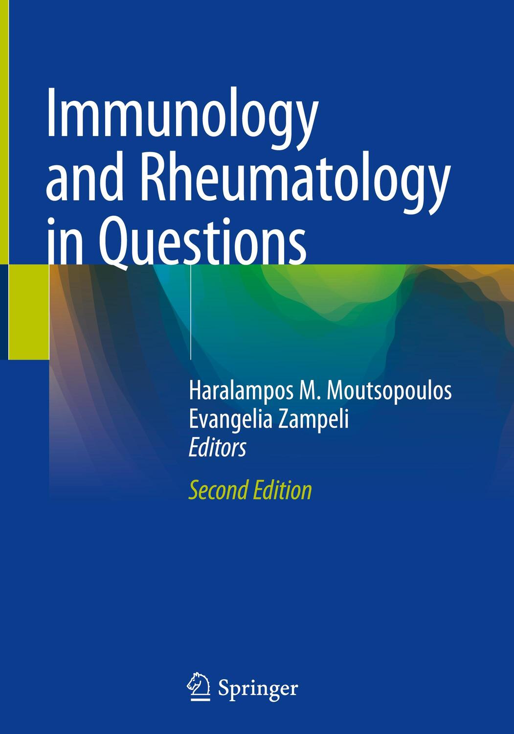Cover: 9783030566692 | Immunology and Rheumatology in Questions | Evangelia Zampeli (u. a.)