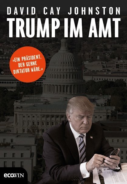 Cover: 9783711001603 | Trump im Amt | Ein Präsident der gerne Diktator wäre | Johnston | Buch
