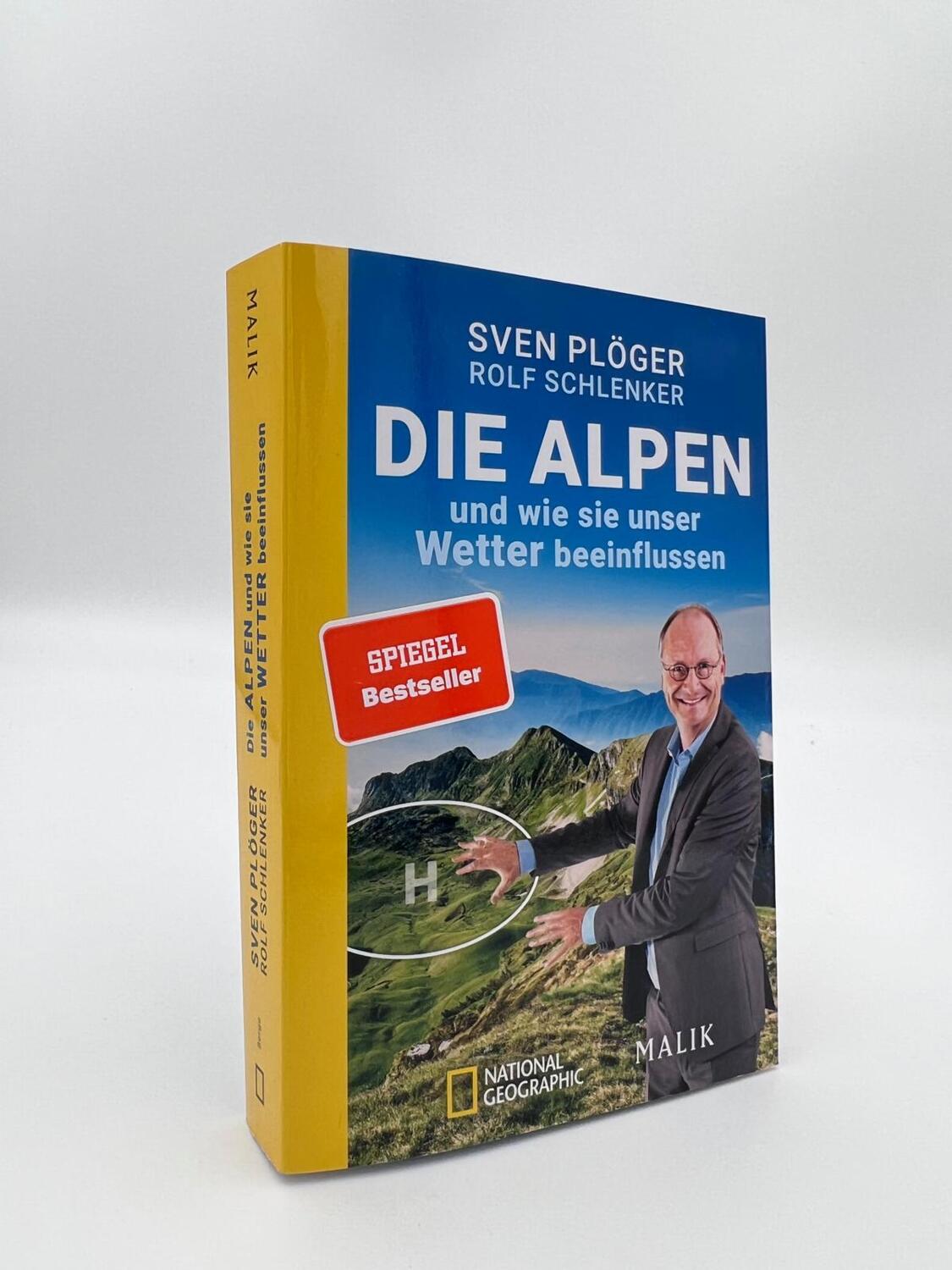 Bild: 9783492406697 | Die Alpen und wie sie unser Wetter beeinflussen | Sven Plöger (u. a.)