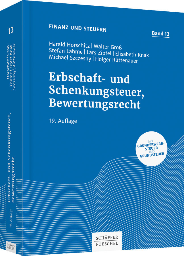 Cover: 9783791037011 | Erbschaft- und Schenkungsteuer, Bewertungsrecht | Horschitz (u. a.)