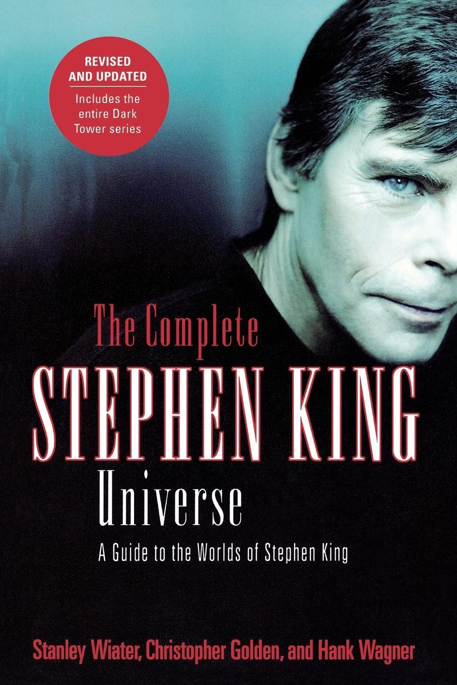 Cover: 9780312324902 | The Complete Stephen King Universe | Christopher Golden (u. a.) | Buch