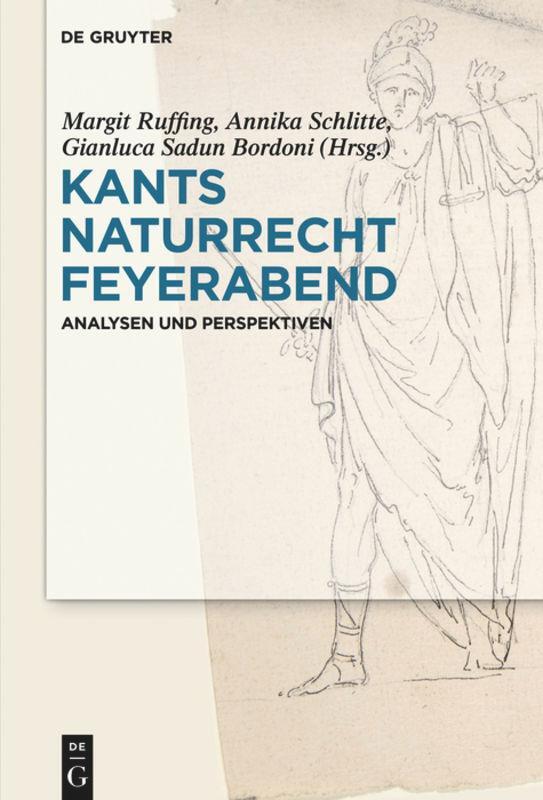 Cover: 9783110671292 | Kants Naturrecht Feyerabend | Analysen und Perspektiven | Buch | XVIII