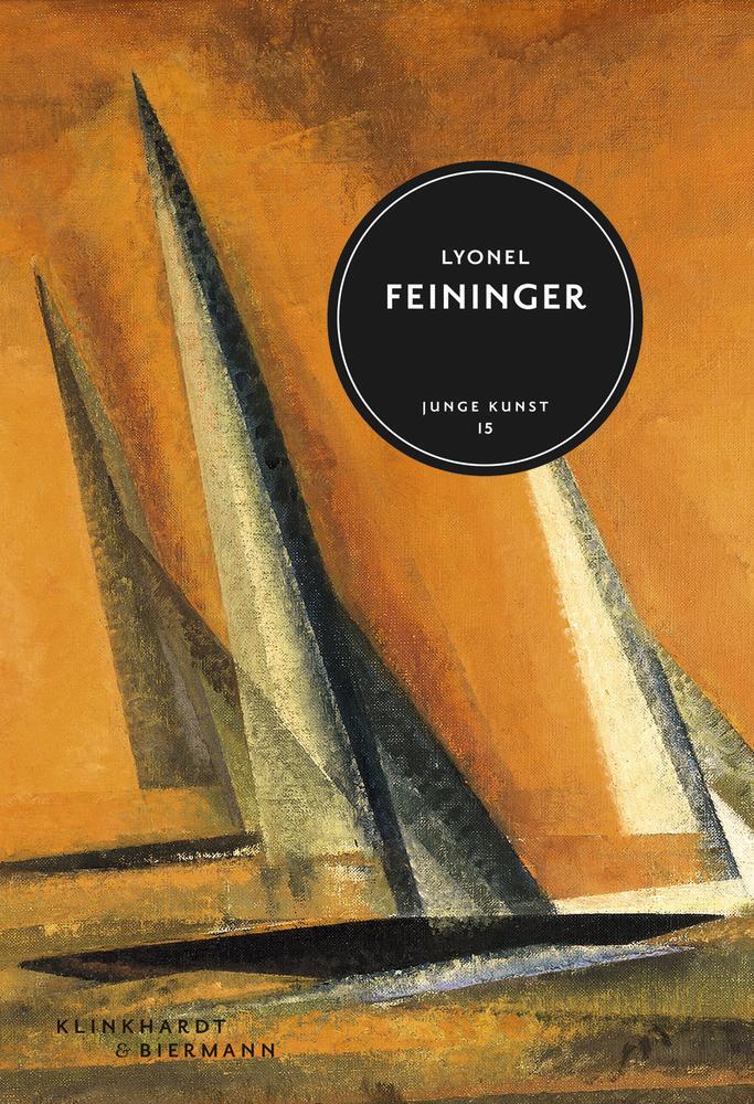 Cover: 9783943616248 | Lyonel Feininger | Junge Kunst 15 | Ulrich Luckhardt | Buch | Deutsch