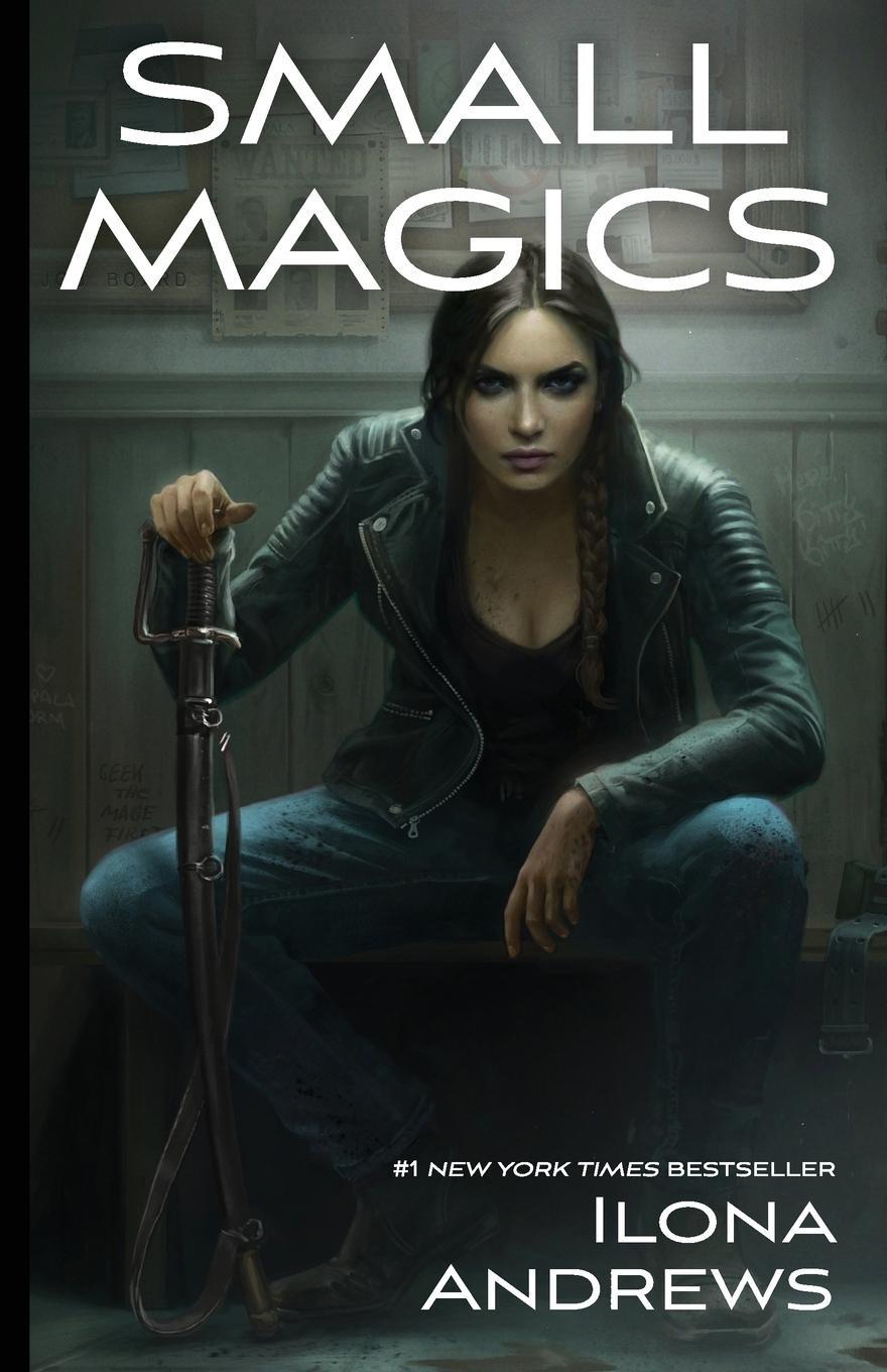 Cover: 9781641971973 | Small Magics | Ilona Andrews | Taschenbuch | Kate Daniels | Paperback