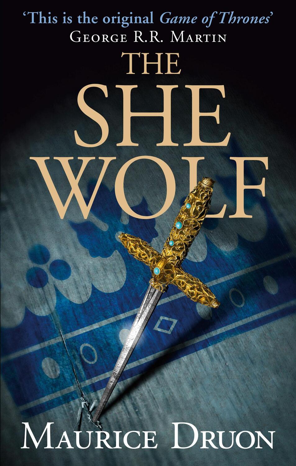 Cover: 9780007491346 | The She-Wolf | Maurice Druon | Taschenbuch | Kartoniert / Broschiert