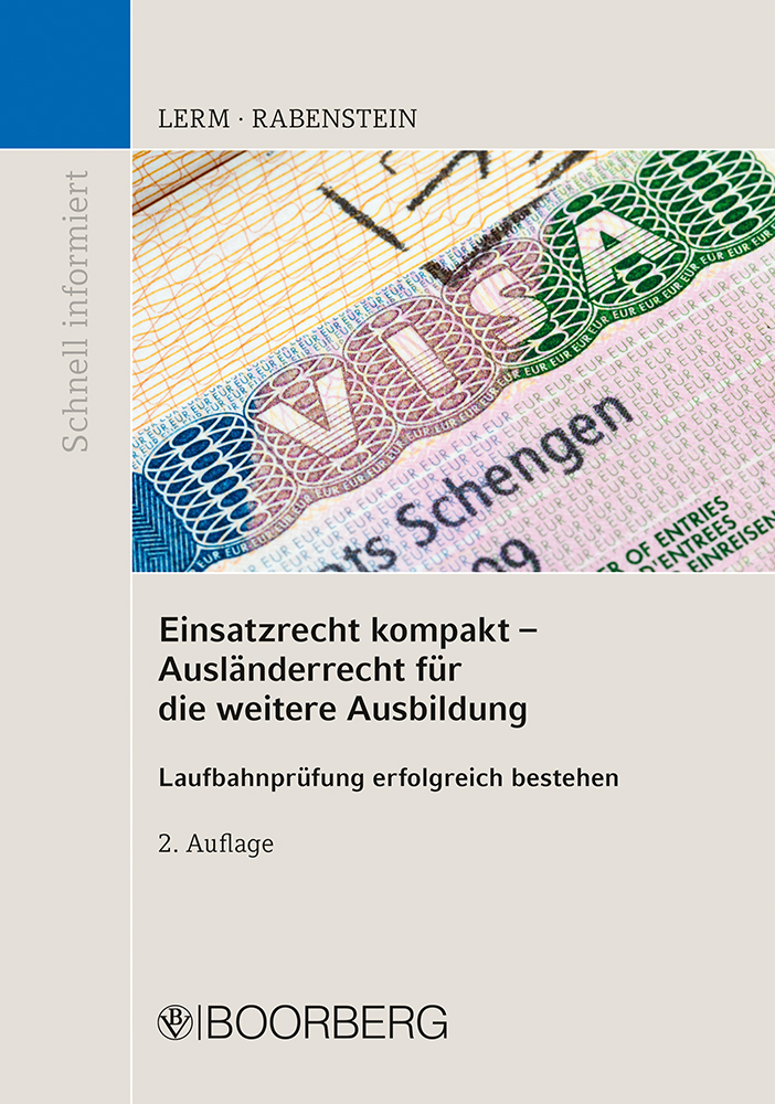 Cover: 9783415072947 | Einsatzrecht kompakt - Ausländerrecht für die weitere Ausbildung