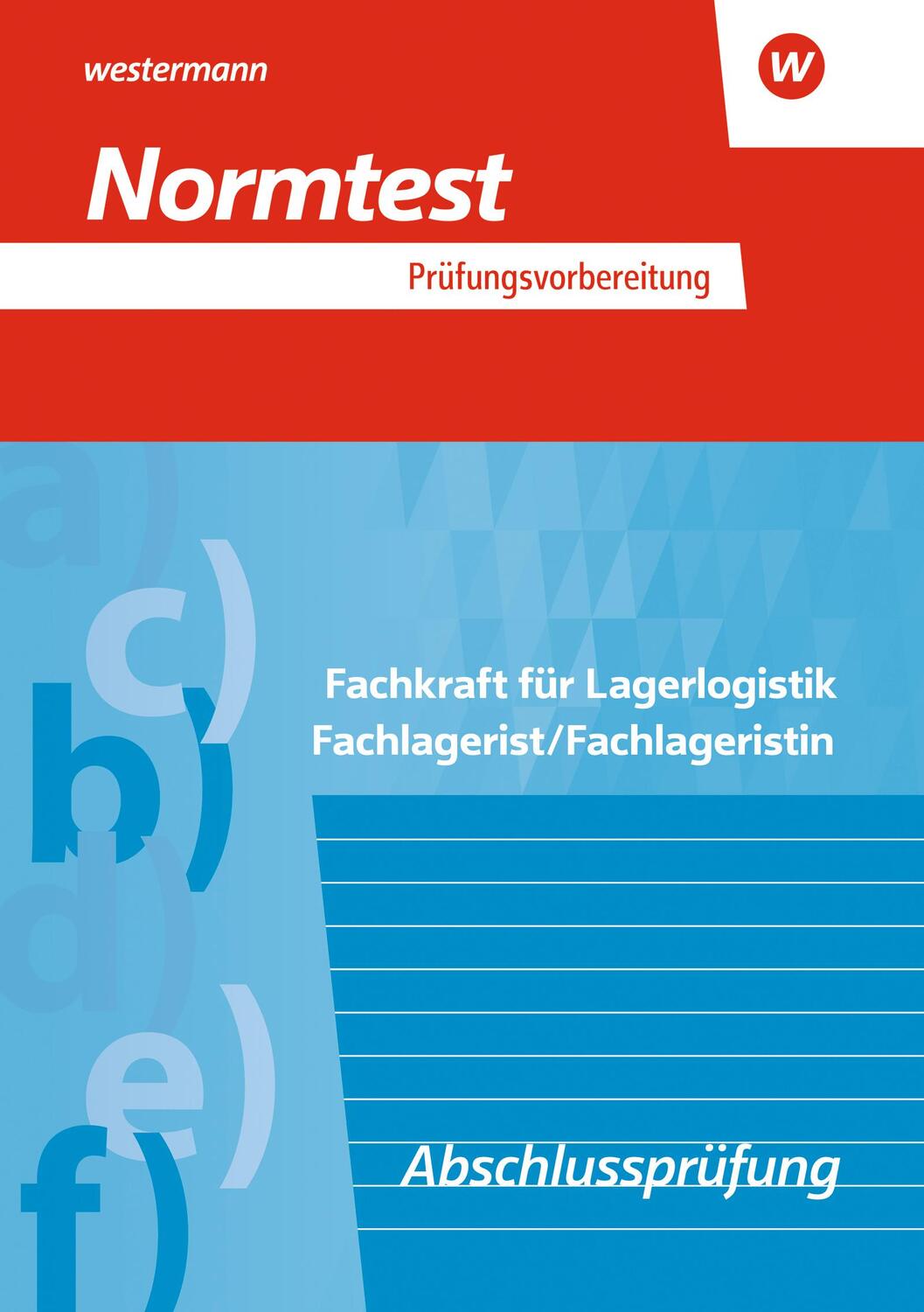 Cover: 9783427863939 | Prüfungsvorbereitung Normtest. Fachkraft für Lagerlogistik,...
